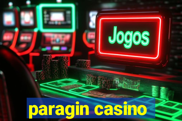 paragin casino