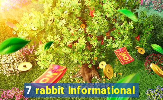 7 rabbit Informational