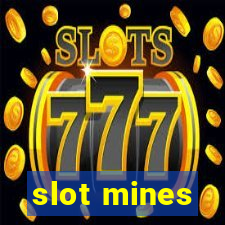 slot mines