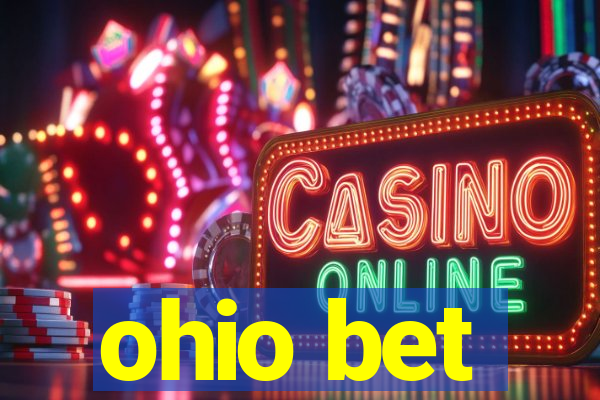 ohio bet