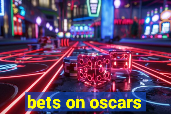 bets on oscars