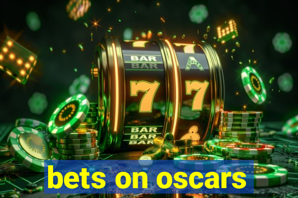 bets on oscars