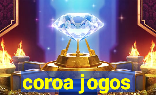 coroa jogos