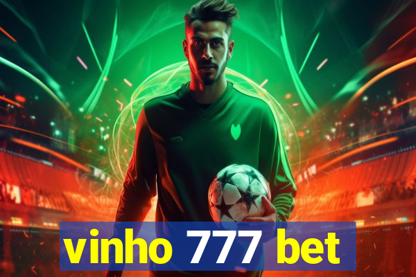 vinho 777 bet