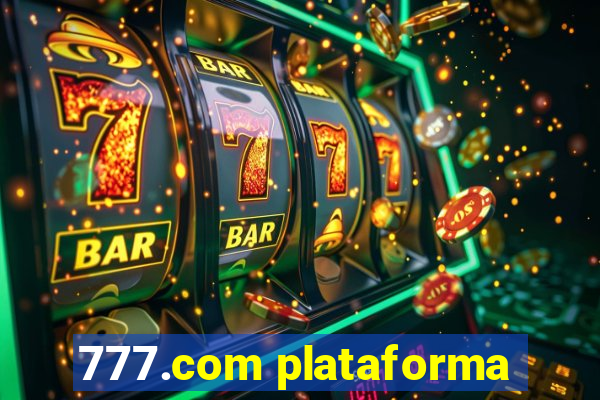 777.com plataforma