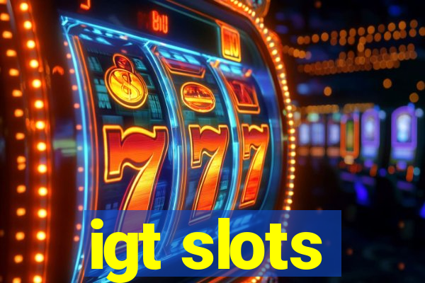 igt slots