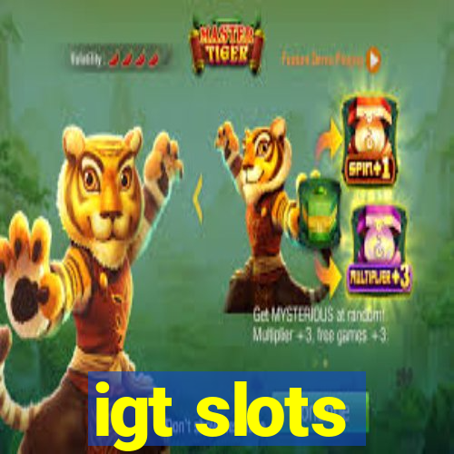 igt slots