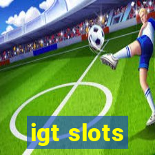 igt slots