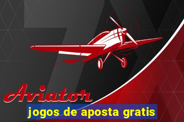 jogos de aposta gratis