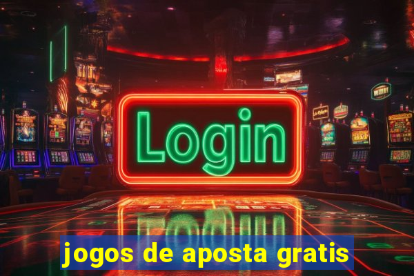 jogos de aposta gratis