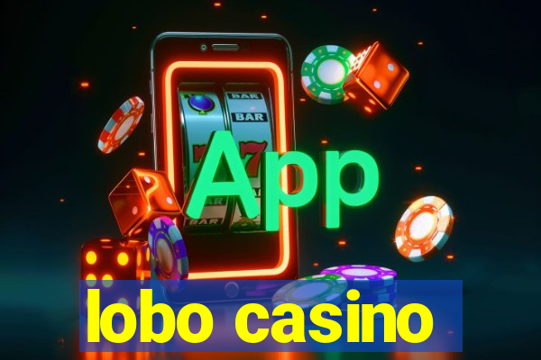 lobo casino