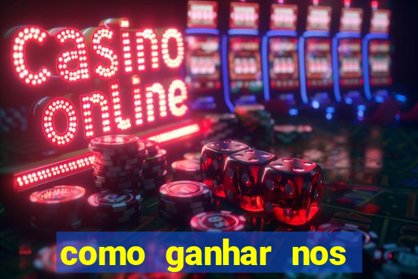 como ganhar nos slots online