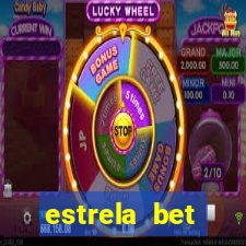 estrela bet primeiro deposito