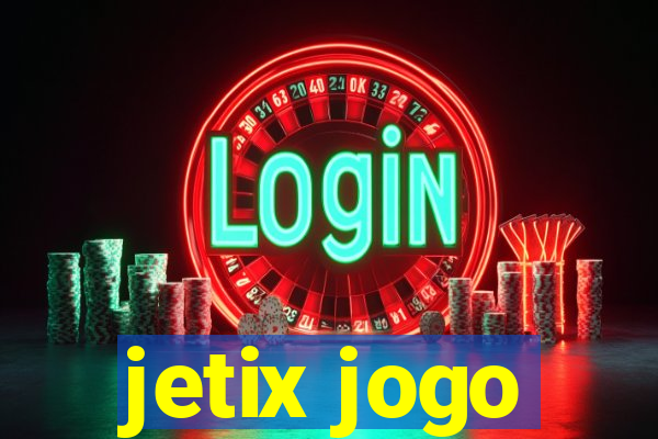 jetix jogo