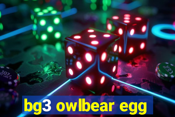 bg3 owlbear egg