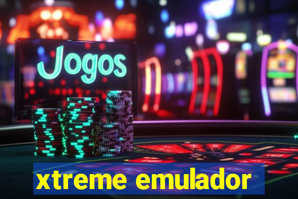 xtreme emulador