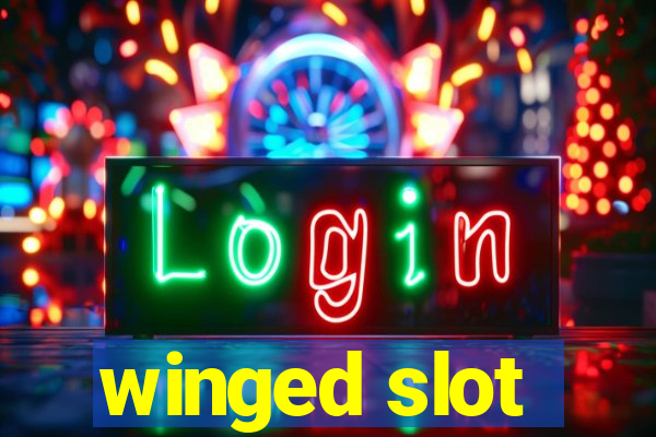 winged slot