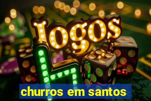 churros em santos