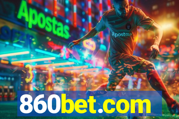 860bet.com