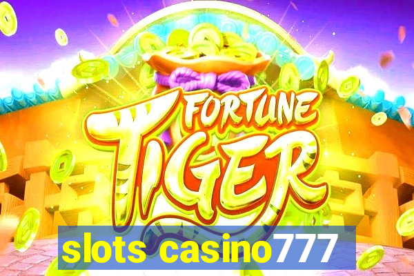 slots casino777