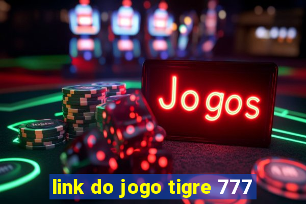 link do jogo tigre 777