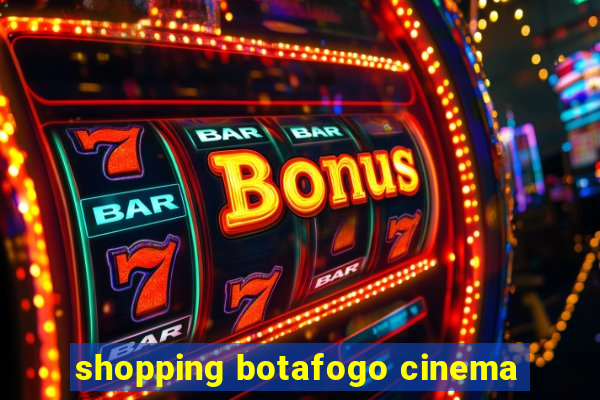 shopping botafogo cinema