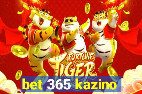 bet 365 kazino