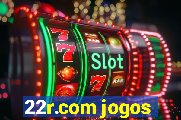 22r.com jogos