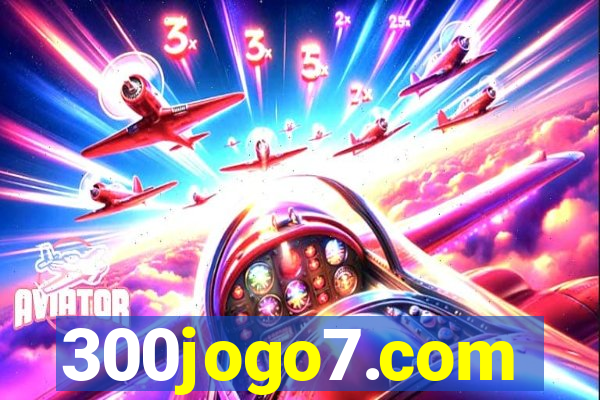 300jogo7.com