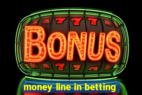 money line in betting