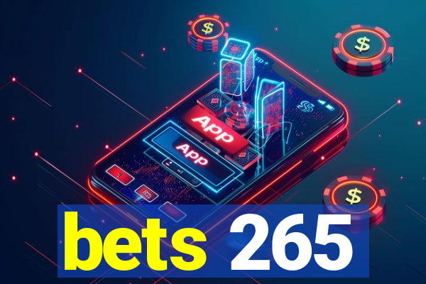 bets 265