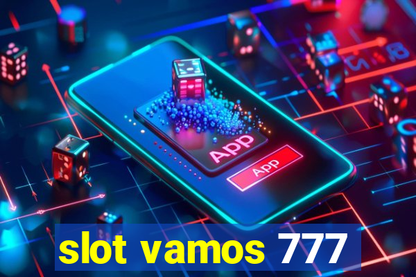 slot vamos 777