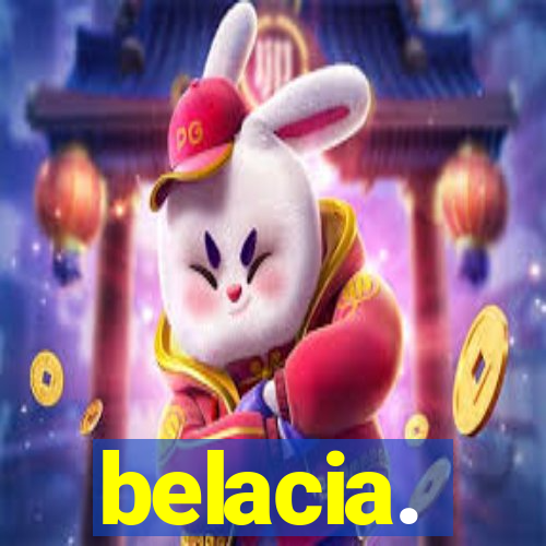 belacia.