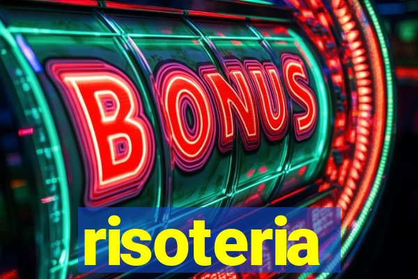 risoteria