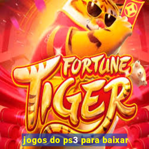 jogos do ps3 para baixar