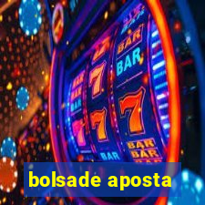 bolsade aposta