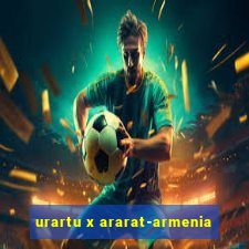 urartu x ararat-armenia