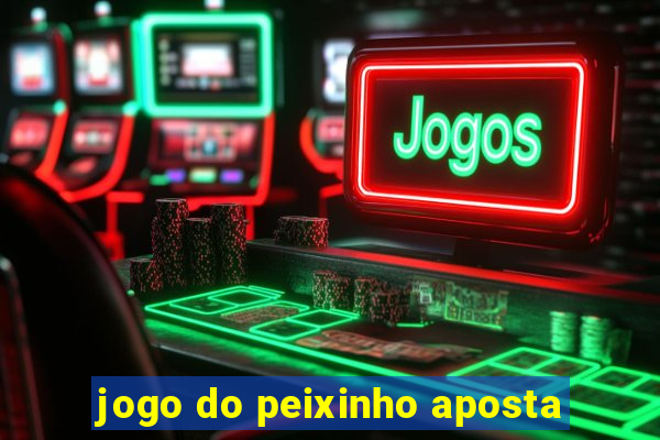 jogo do peixinho aposta