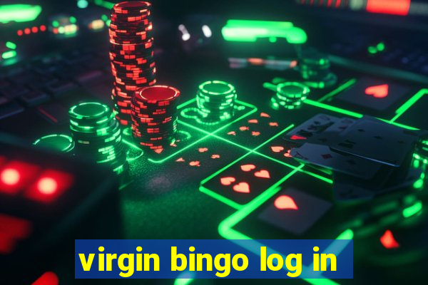 virgin bingo log in