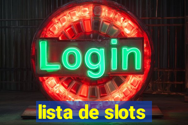 lista de slots