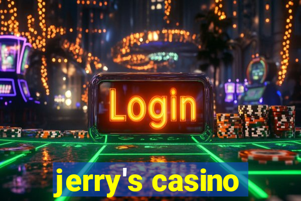 jerry's casino