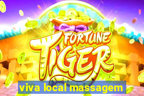 viva local massagem