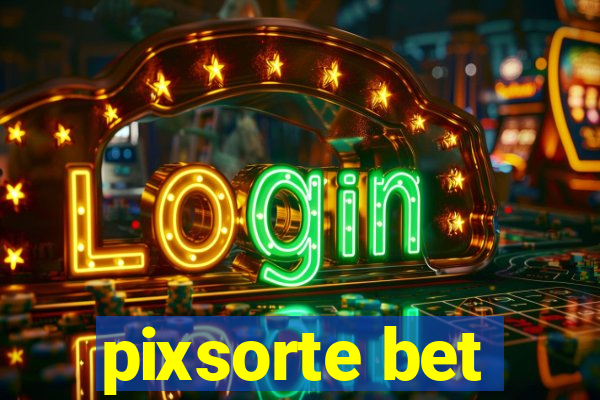 pixsorte bet