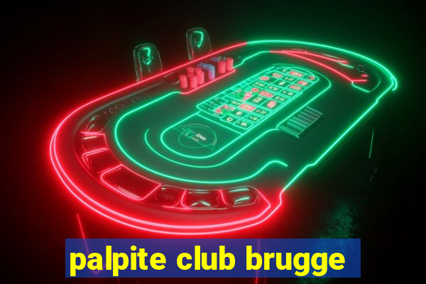 palpite club brugge