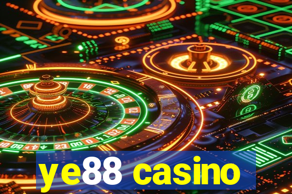 ye88 casino