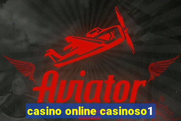 casino online casinoso1