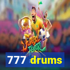 777 drums