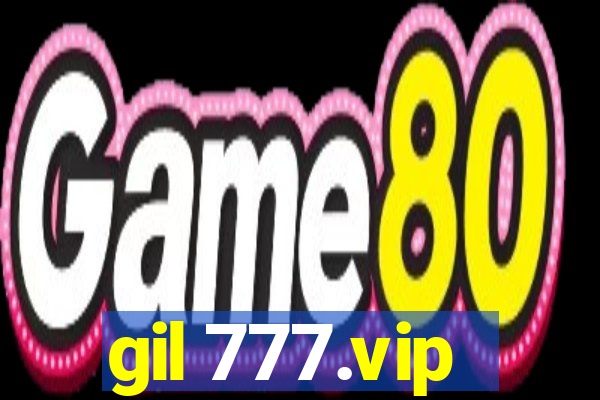 gil 777.vip