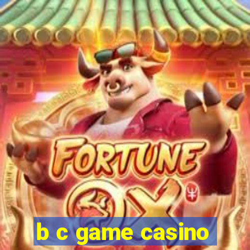 b c game casino