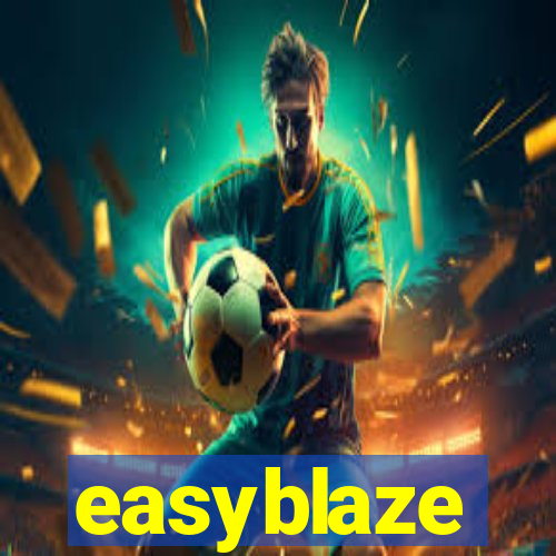 easyblaze